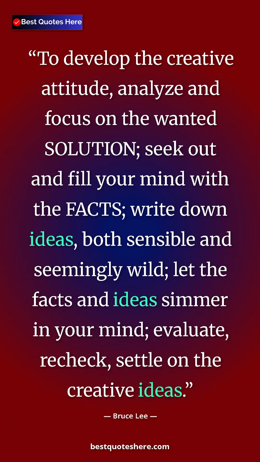 Bruce Lee Quote Card: "To develop the creative attitude, analyze and focus on the..." Pinterest quote poster by Bruce Lee: "To develop the creative attitude, analyze and focus on the..."