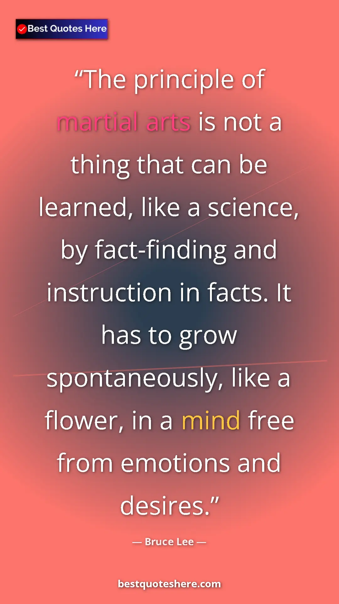 Bruce Lee Quote Card: "The principle of martial arts is not a thing that can be..." Pinterest quote poster by Bruce Lee: "The principle of martial arts is not a thing that can be..."