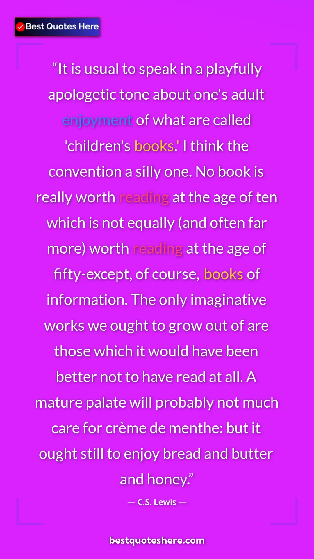 Pinterest quote poster by C.S. Lewis: "It is usual to speak in a playfully apologetic tone about..."