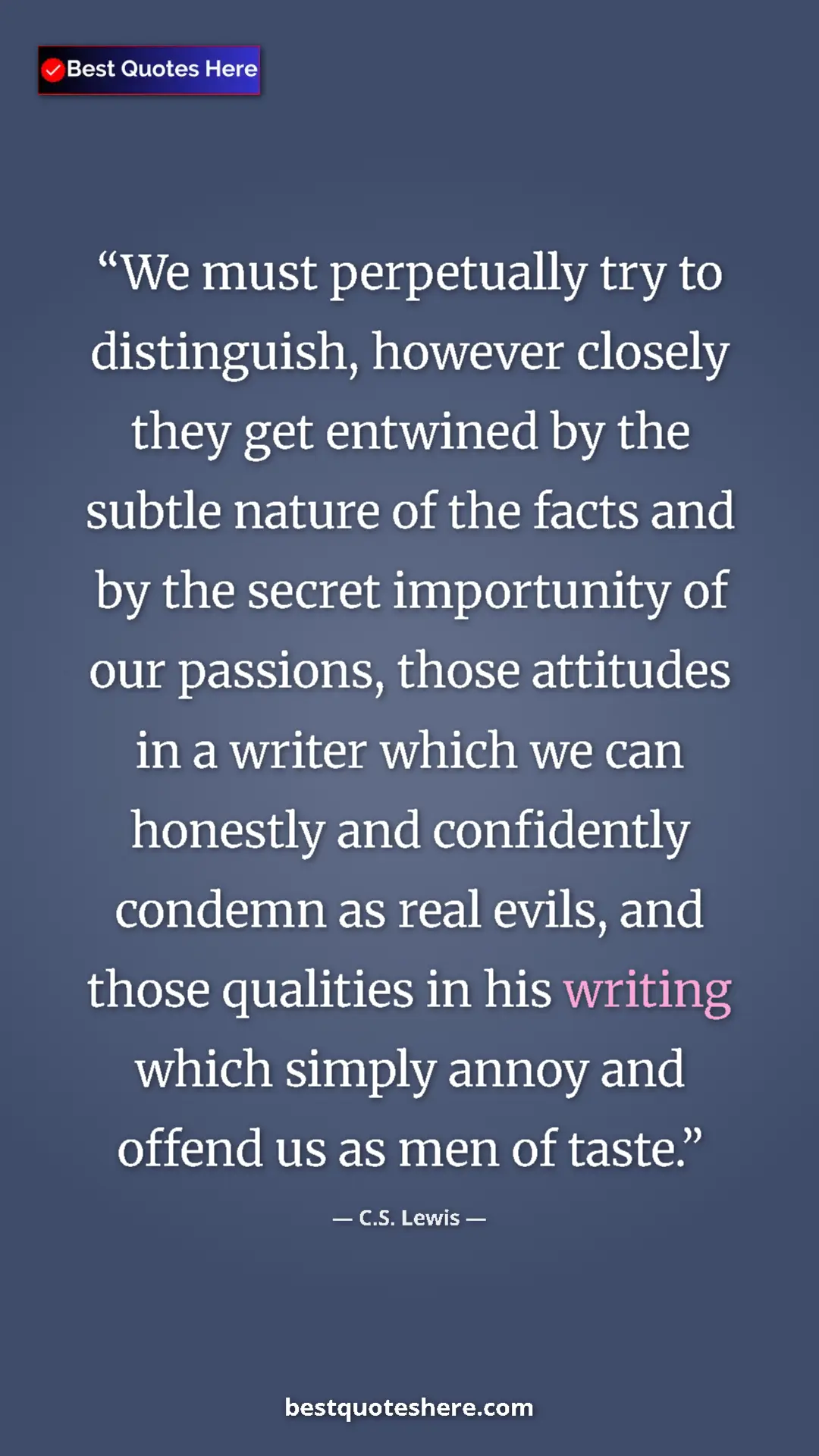 C.S. Lewis Quote Card: "We must perpetually try to distinguish, however closely..." Pinterest quote poster by C.S. Lewis: "We must perpetually try to distinguish, however closely..."