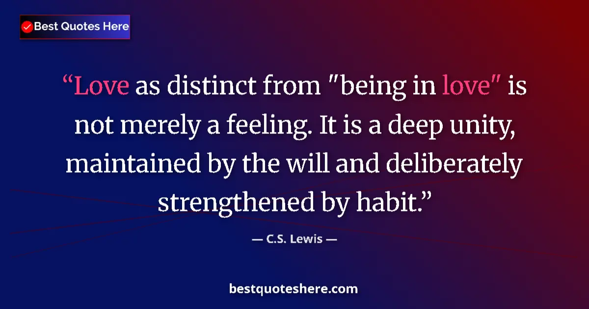 C.S. Lewis Quote: "Love as distinct from "being in love" is not merely a..." C.S. Lewis quote: "Love as distinct from "being in love" is not merely a..."
