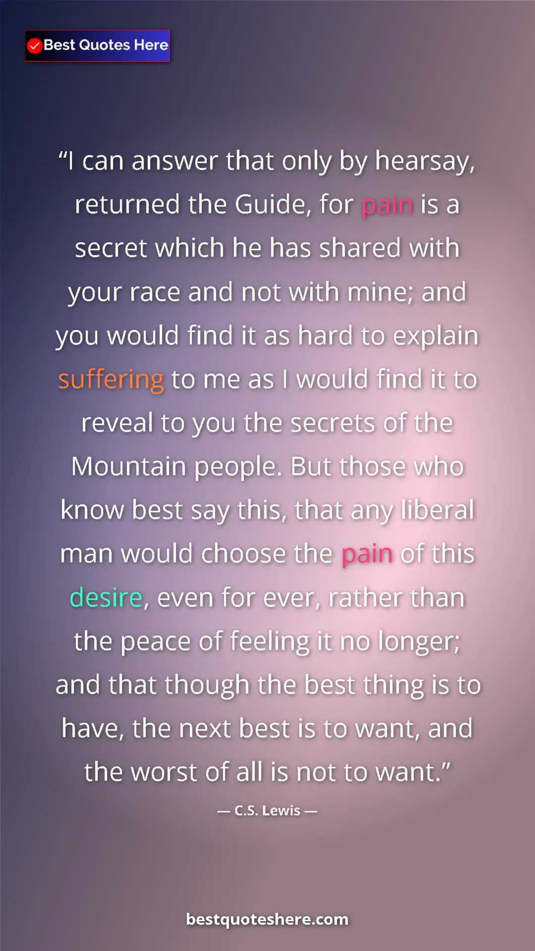 Pinterest quote poster by C.S. Lewis: "I can answer that only by hearsay, returned the Guide, for..."