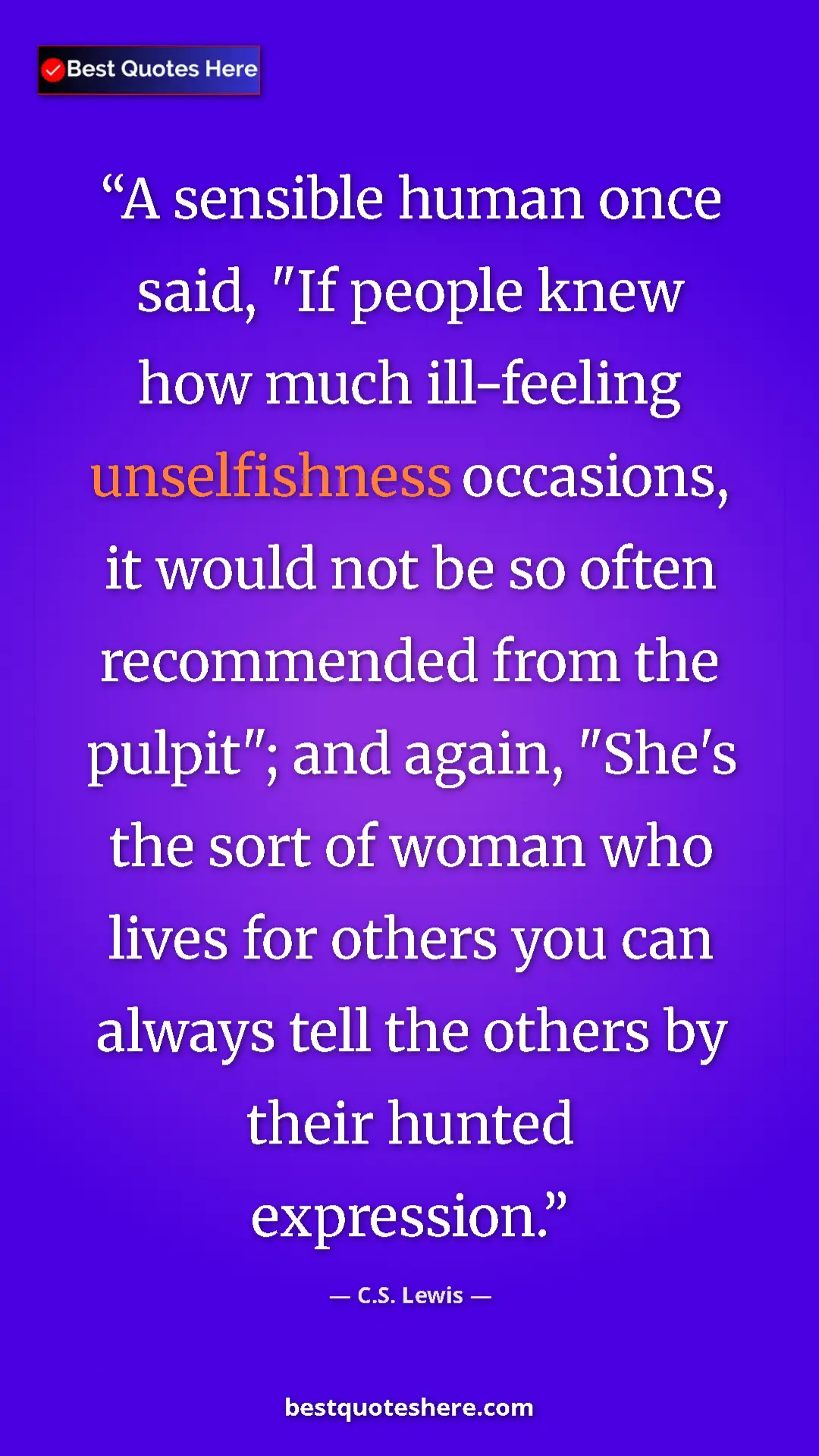 C.S. Lewis Quote Card: "A sensible human once said, "If people knew how much..." Pinterest quote poster by C.S. Lewis: "A sensible human once said, "If people knew how much..."