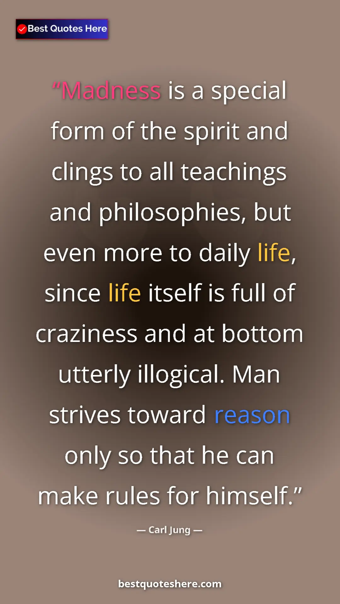 Carl Jung Quote Card: "Madness is a special form of the spirit and clings to all..." Pinterest quote poster by Carl Jung: "Madness is a special form of the spirit and clings to all..."