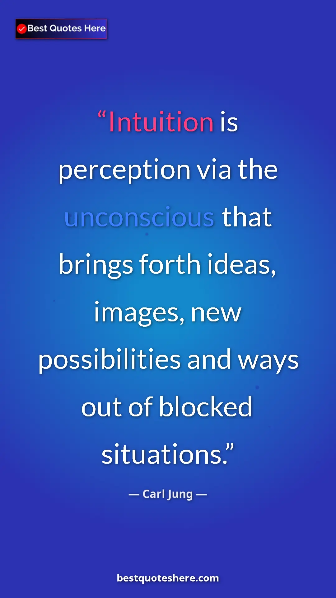 Carl Jung Quote Card: "Intuition is perception via the unconscious that brings..." Pinterest quote poster by Carl Jung: "Intuition is perception via the unconscious that brings..."