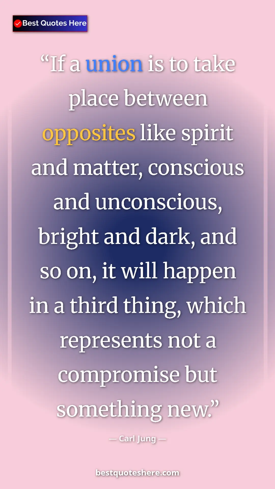 Carl Jung Quote Card: "If a union is to take place between opposites like spirit an" Pinterest quote poster by Carl Jung: "If a union is to take place between opposites like spirit an"