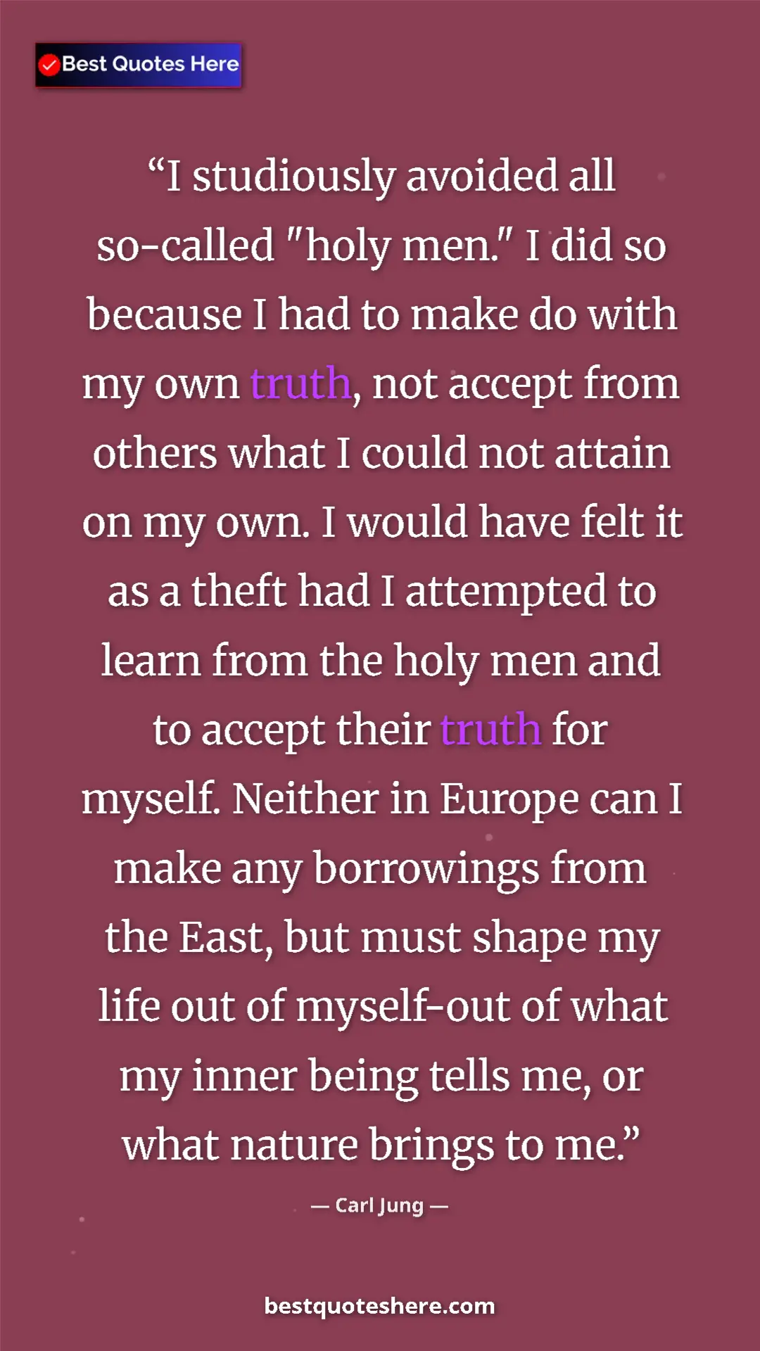Carl Jung Quote Card: "I studiously avoided all so-called "holy men." I did so..." Pinterest quote poster by Carl Jung: "I studiously avoided all so-called "holy men." I did so..."