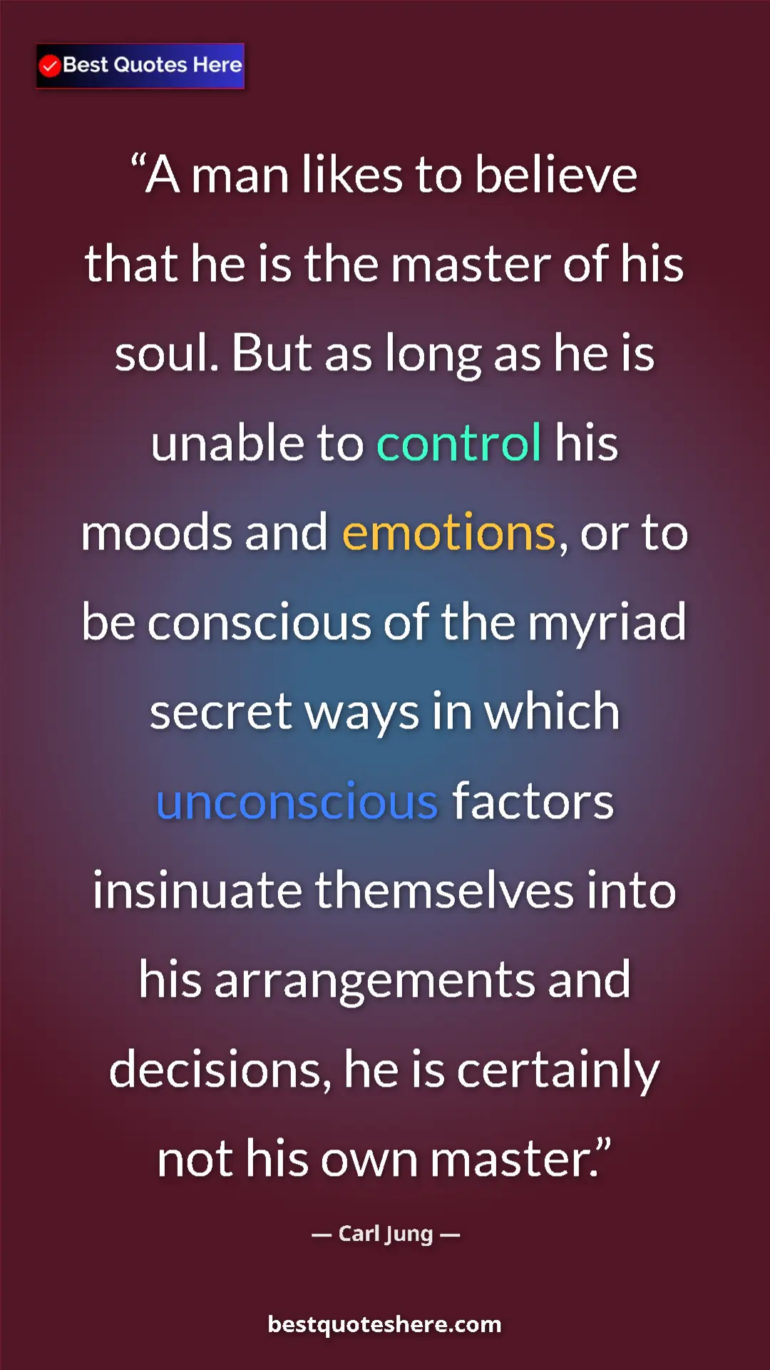 Carl Jung Quote Card: "A man likes to believe that he is the master of his soul...." Pinterest quote poster by Carl Jung: "A man likes to believe that he is the master of his soul...."
