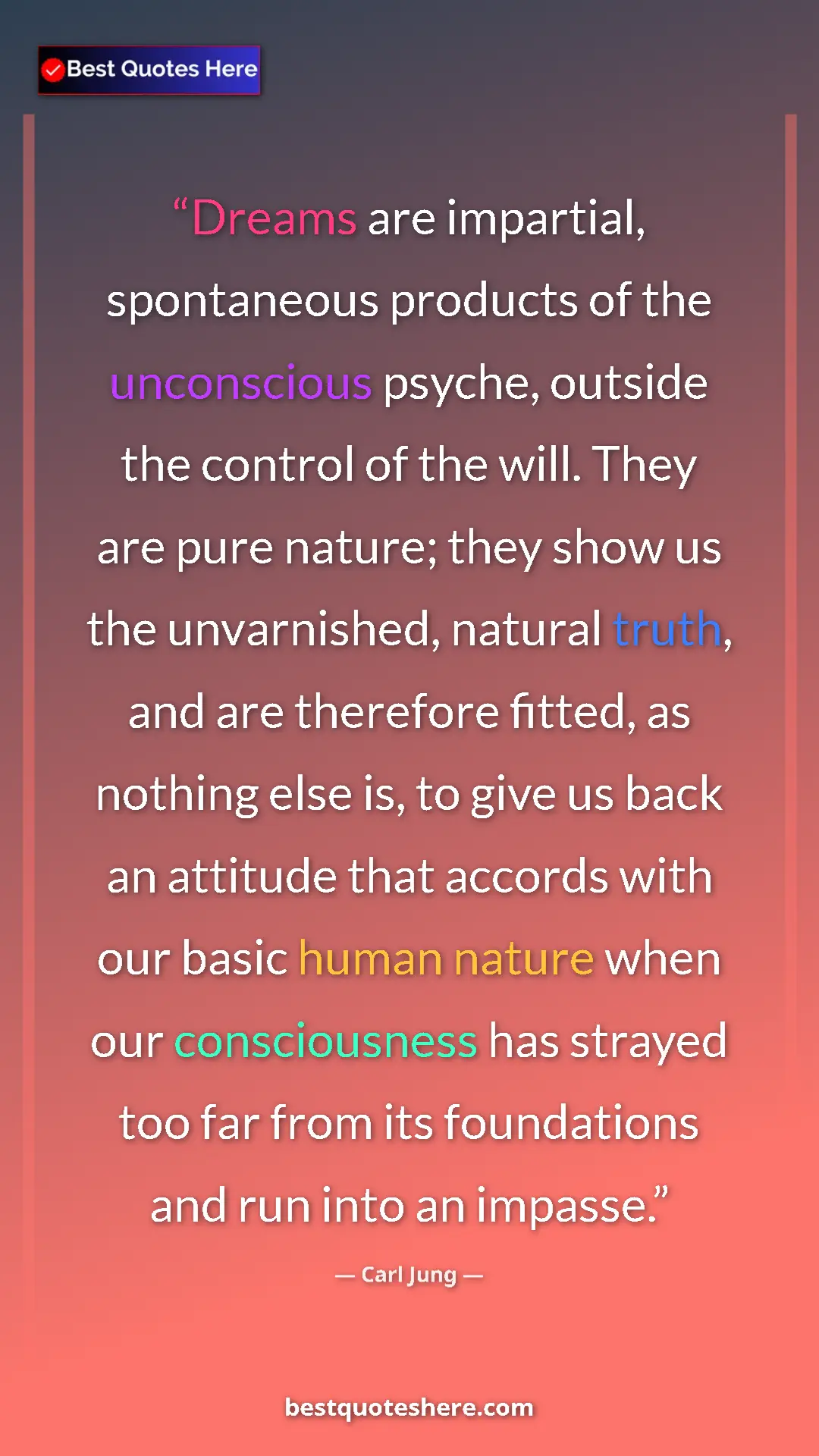 Pinterest quote poster by Carl Jung: "Dreams are impartial, spontaneous products of the unconsciou"