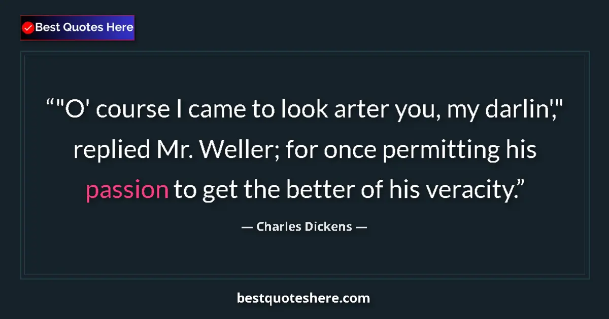 Quote by Charles Dickens: 