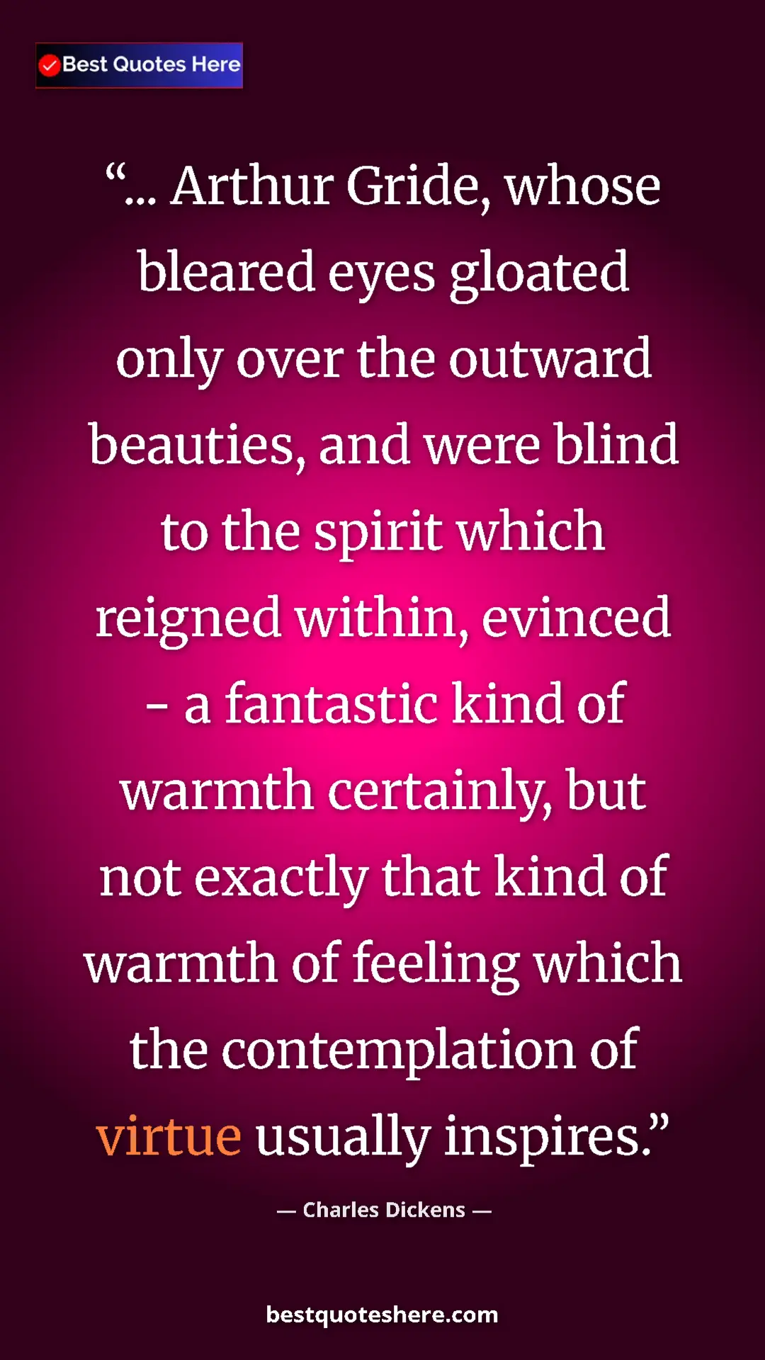 Pinterest quote poster by Charles Dickens: "... Arthur Gride, whose bleared eyes gloated only over the..."