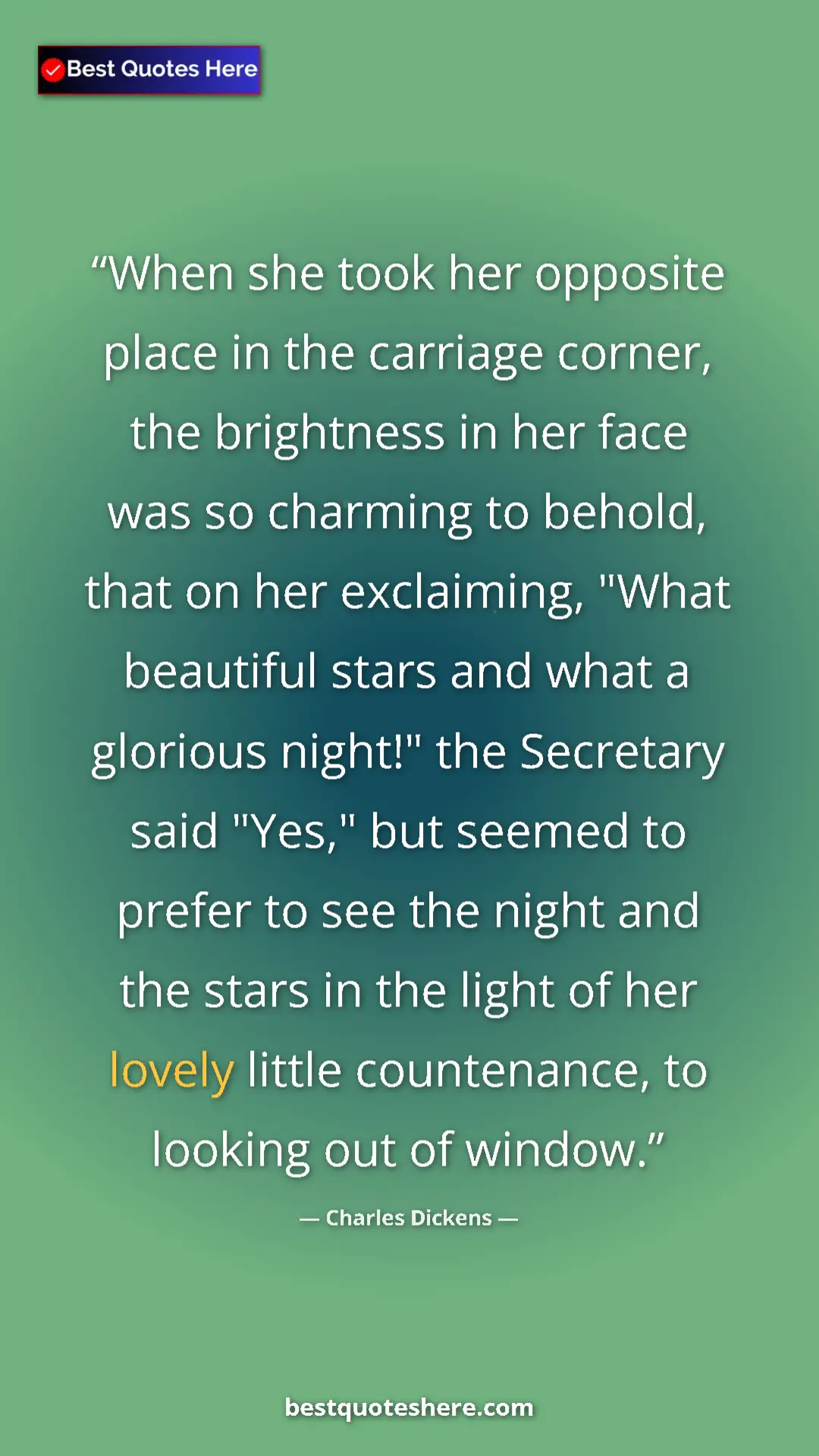 Charles Dickens Quote Card: "When she took her opposite place in the carriage corner,..." Pinterest quote poster by Charles Dickens: "When she took her opposite place in the carriage corner,..."