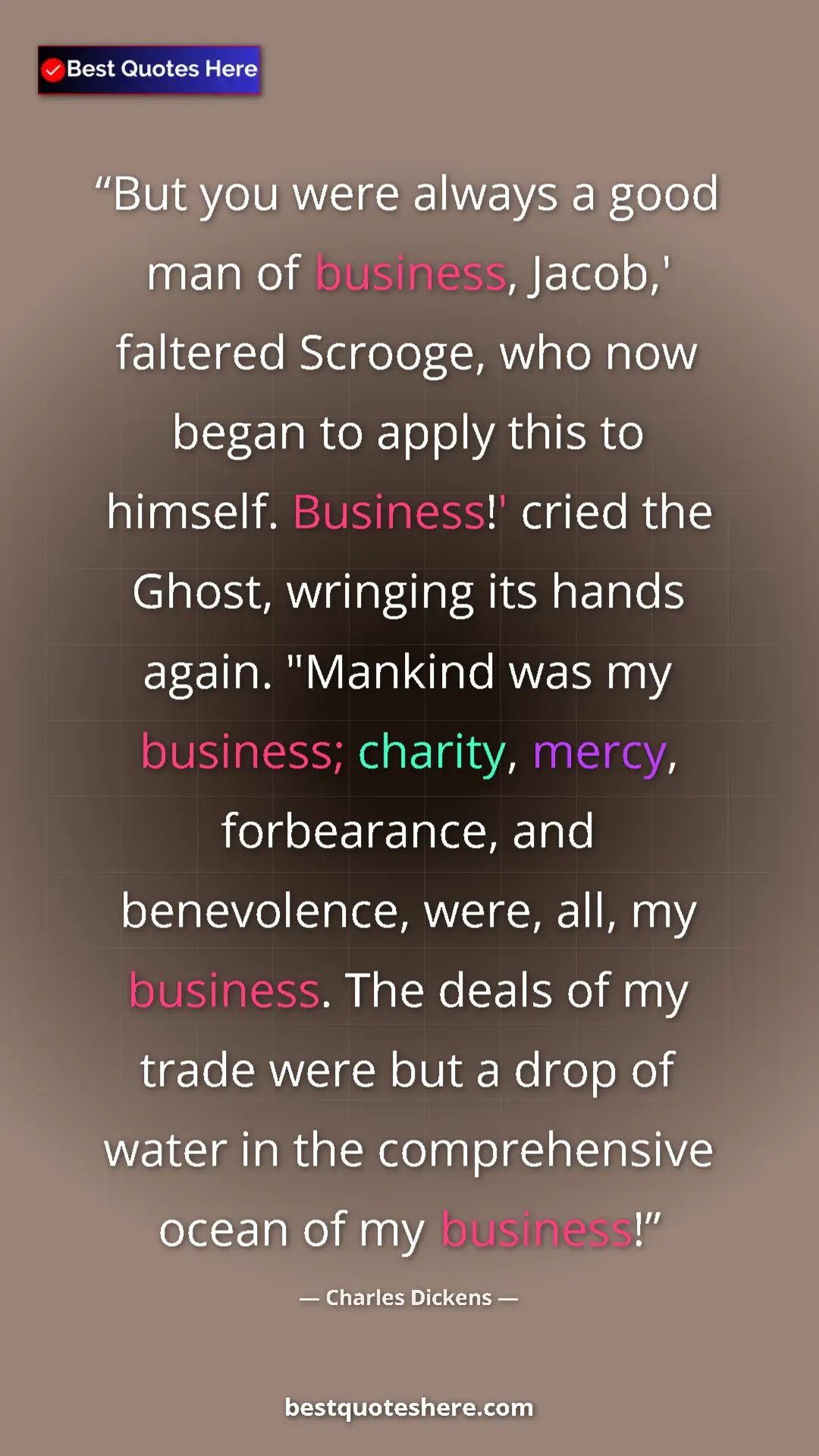 Charles Dickens Quote Card: "But you were always a good man of business, Jacob,'..." Pinterest quote poster by Charles Dickens: "But you were always a good man of business, Jacob,'..."