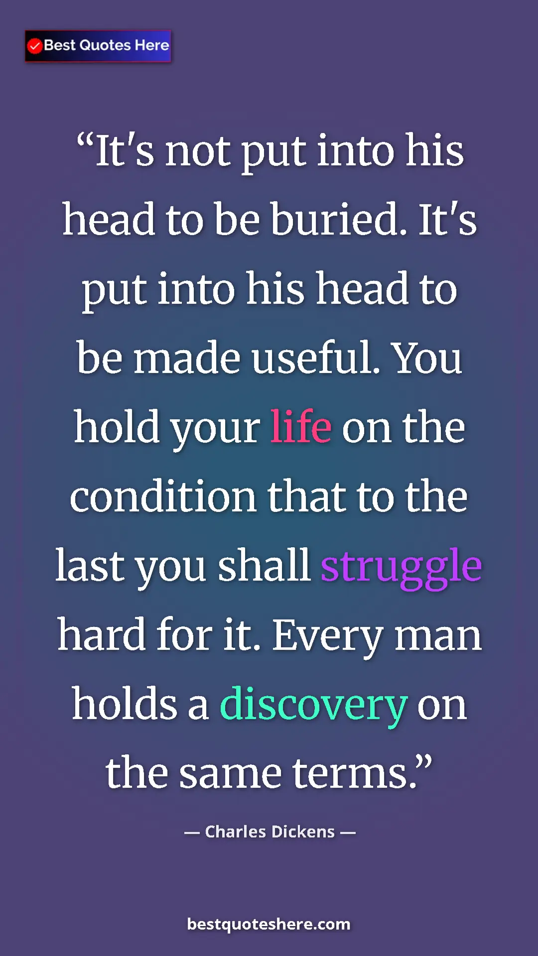Charles Dickens Quote Card: "It's not put into his head to be buried. It's put into his..." Pinterest quote poster by Charles Dickens: "It's not put into his head to be buried. It's put into his..."