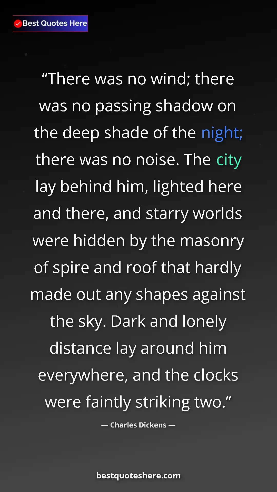 Pinterest quote poster by Charles Dickens: "There was no wind; there was no passing shadow on the deep..."