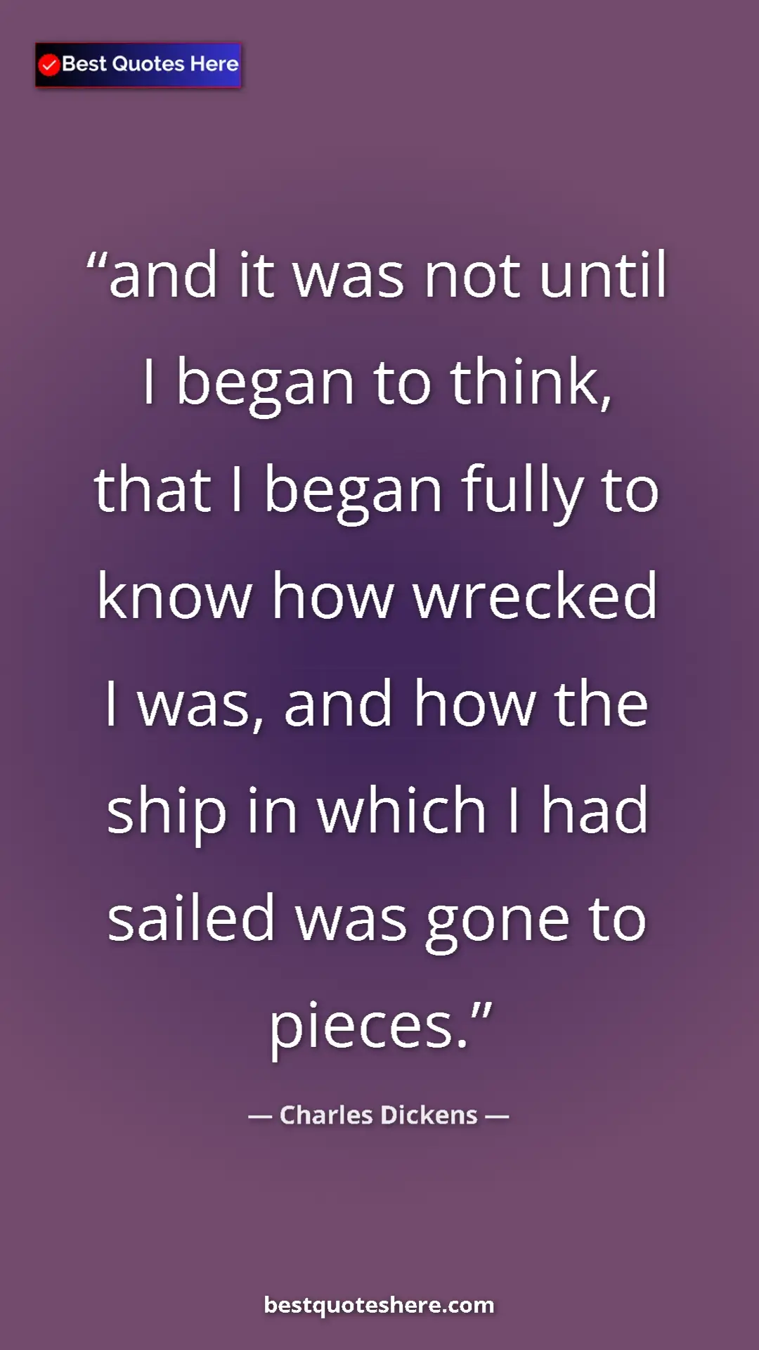 Charles Dickens Quote Card: "and it was not until I began to think, that I began fully..." Pinterest quote poster by Charles Dickens: "and it was not until I began to think, that I began fully..."