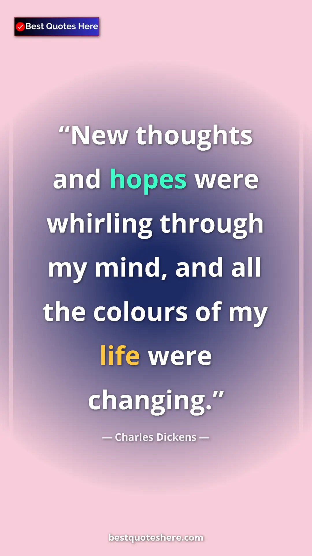 Charles Dickens Quote Card: "New thoughts and hopes were whirling through my mind, and..." Pinterest quote poster by Charles Dickens: "New thoughts and hopes were whirling through my mind, and..."