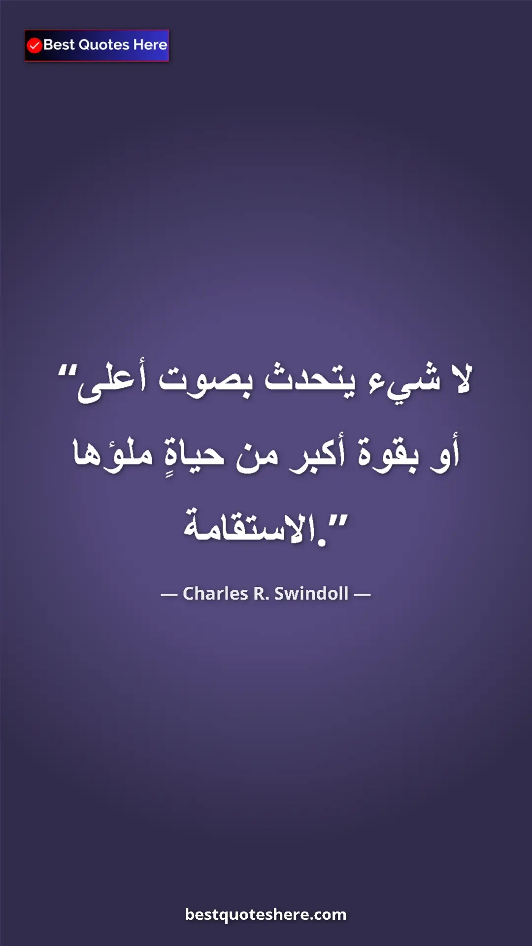 Pinterest quote poster by Charles R. Swindoll: "Nothing speaks louder or more powerfully than a life of..."