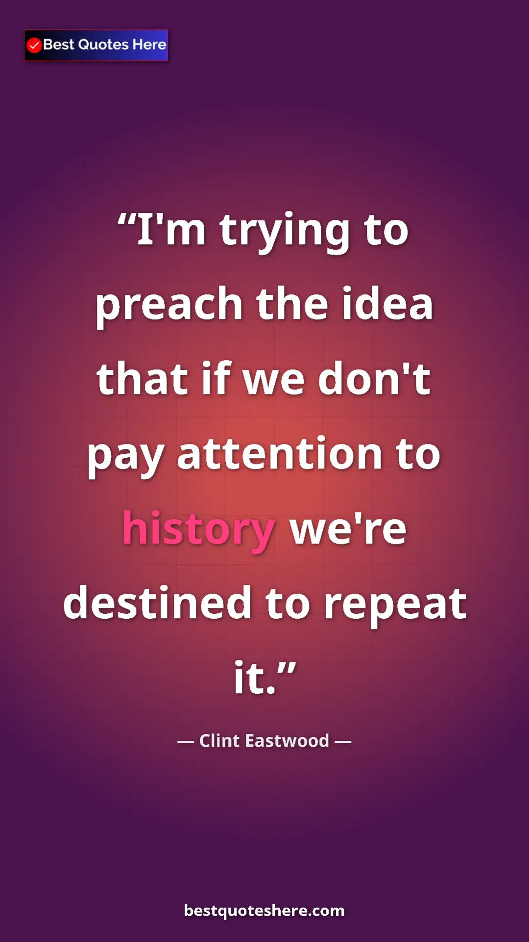 Clint Eastwood Quote Card: "I'm trying to preach the idea that if we don't pay..." Pinterest quote poster by Clint Eastwood: "I'm trying to preach the idea that if we don't pay..."
