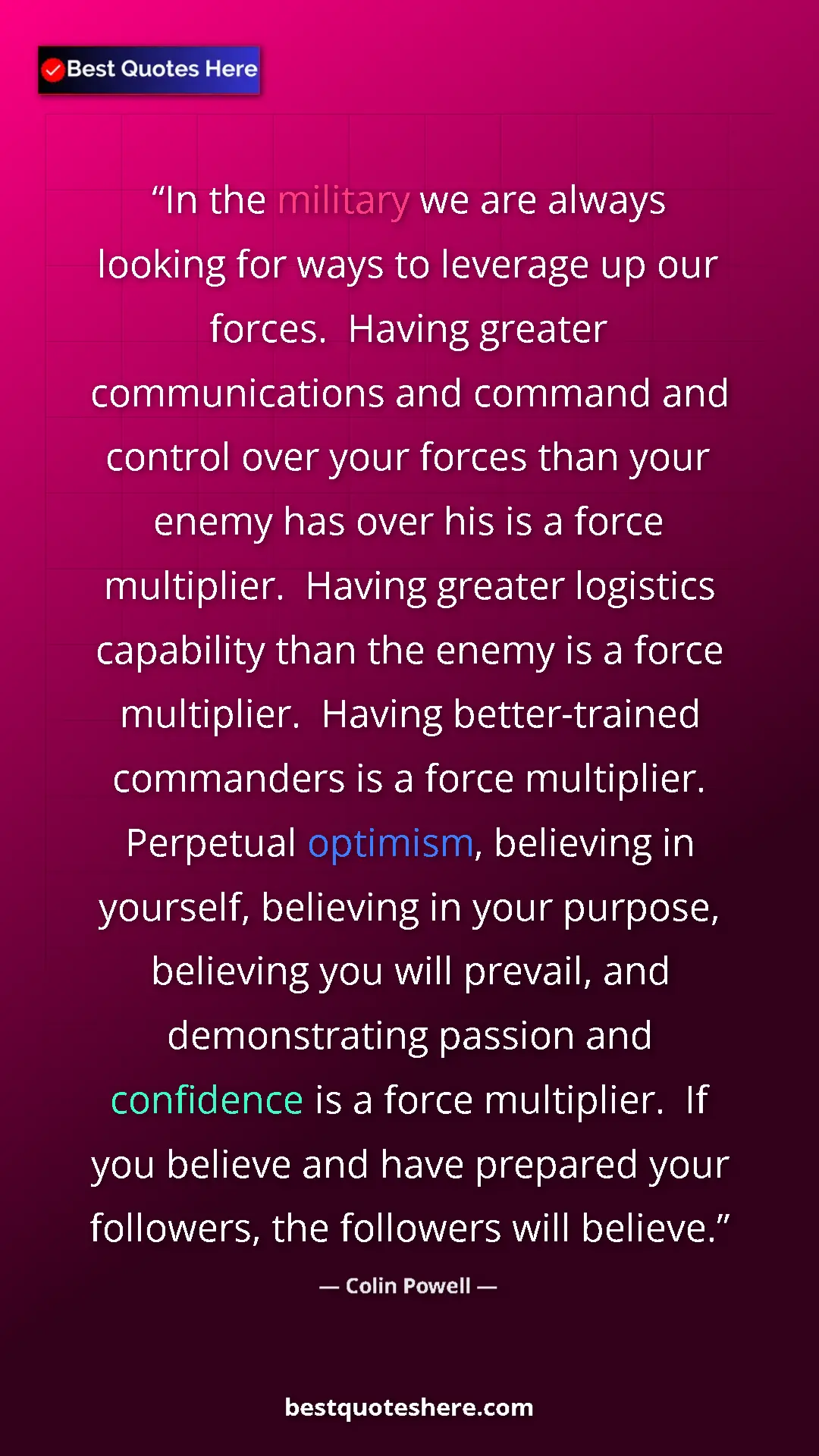 Pinterest quote poster by Colin Powell: "In the military we are always looking for ways to leverage..."