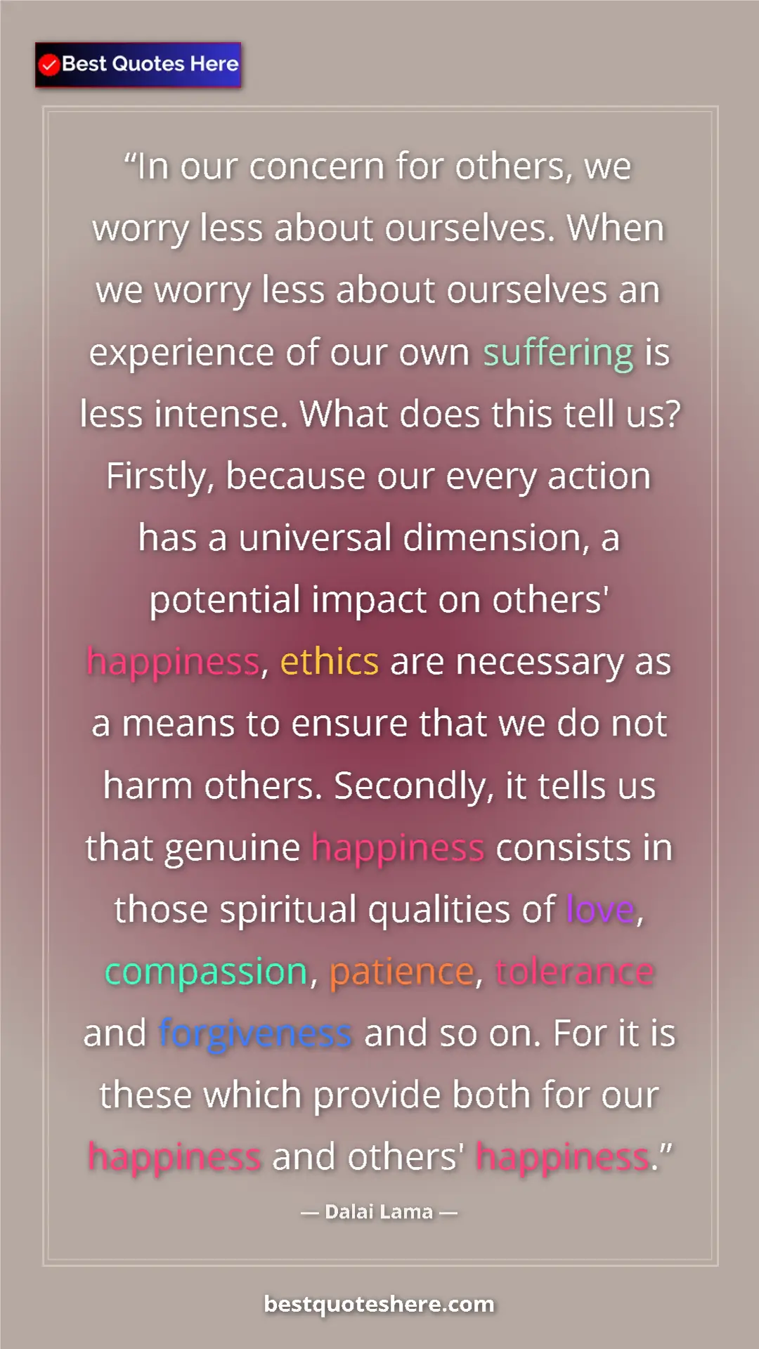 Dalai Lama Quote Card: "In our concern for others, we worry less about ourselves...." Pinterest quote poster by Dalai Lama: "In our concern for others, we worry less about ourselves...."