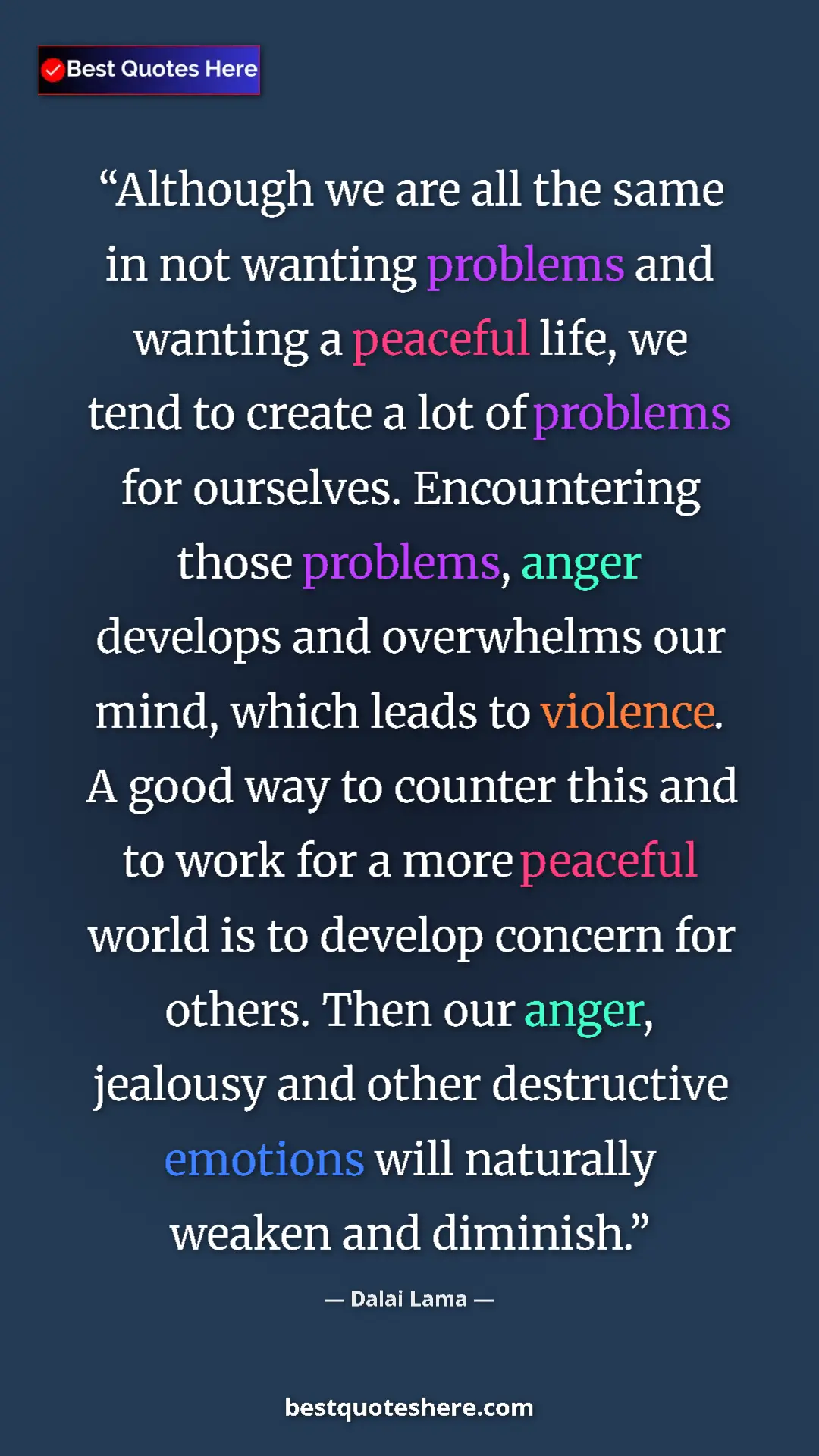 Dalai Lama Quote Card: "Although we are all the same in not wanting problems and..." Pinterest quote poster by Dalai Lama: "Although we are all the same in not wanting problems and..."