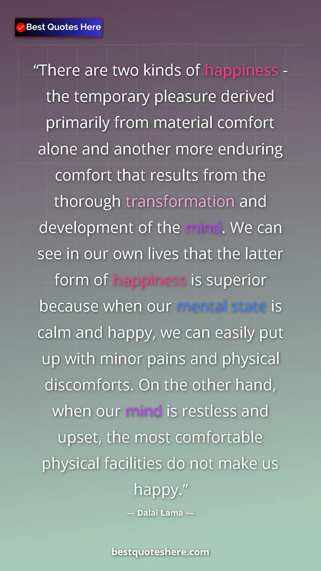 Dalai Lama Quote Card: "There are two kinds of happiness - the temporary pleasure..." Pinterest quote poster by Dalai Lama: "There are two kinds of happiness - the temporary pleasure..."