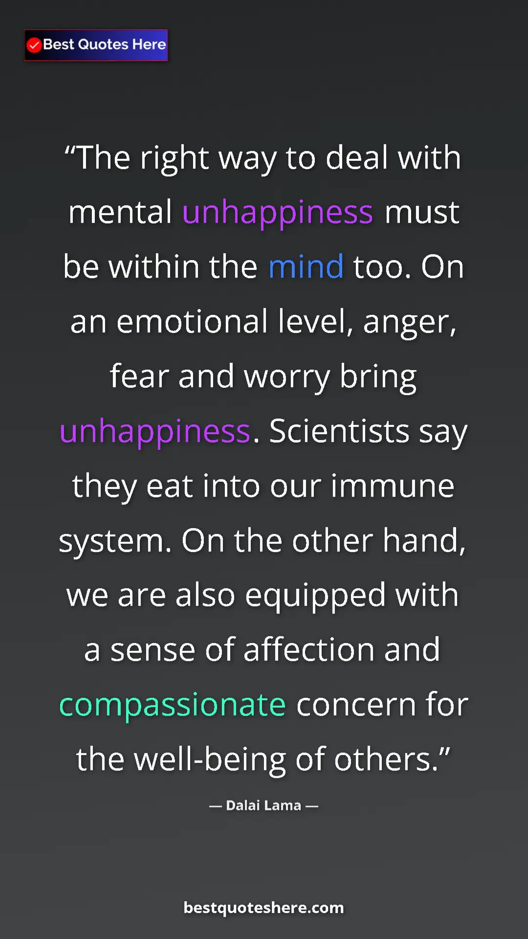Dalai Lama Quote Card: "The right way to deal with mental unhappiness must be..." Pinterest quote poster by Dalai Lama: "The right way to deal with mental unhappiness must be..."