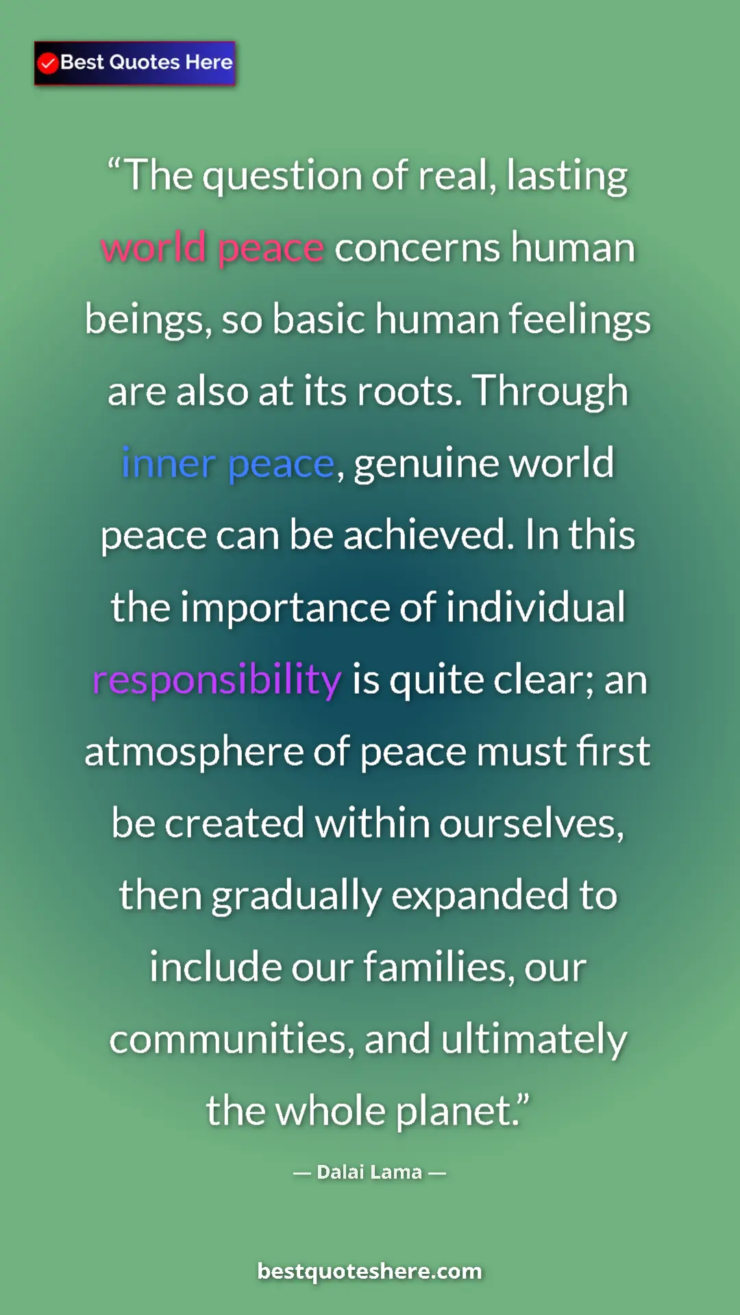 Dalai Lama Quote Card: "The question of real, lasting world peace concerns human bei" Pinterest quote poster by Dalai Lama: "The question of real, lasting world peace concerns human bei"