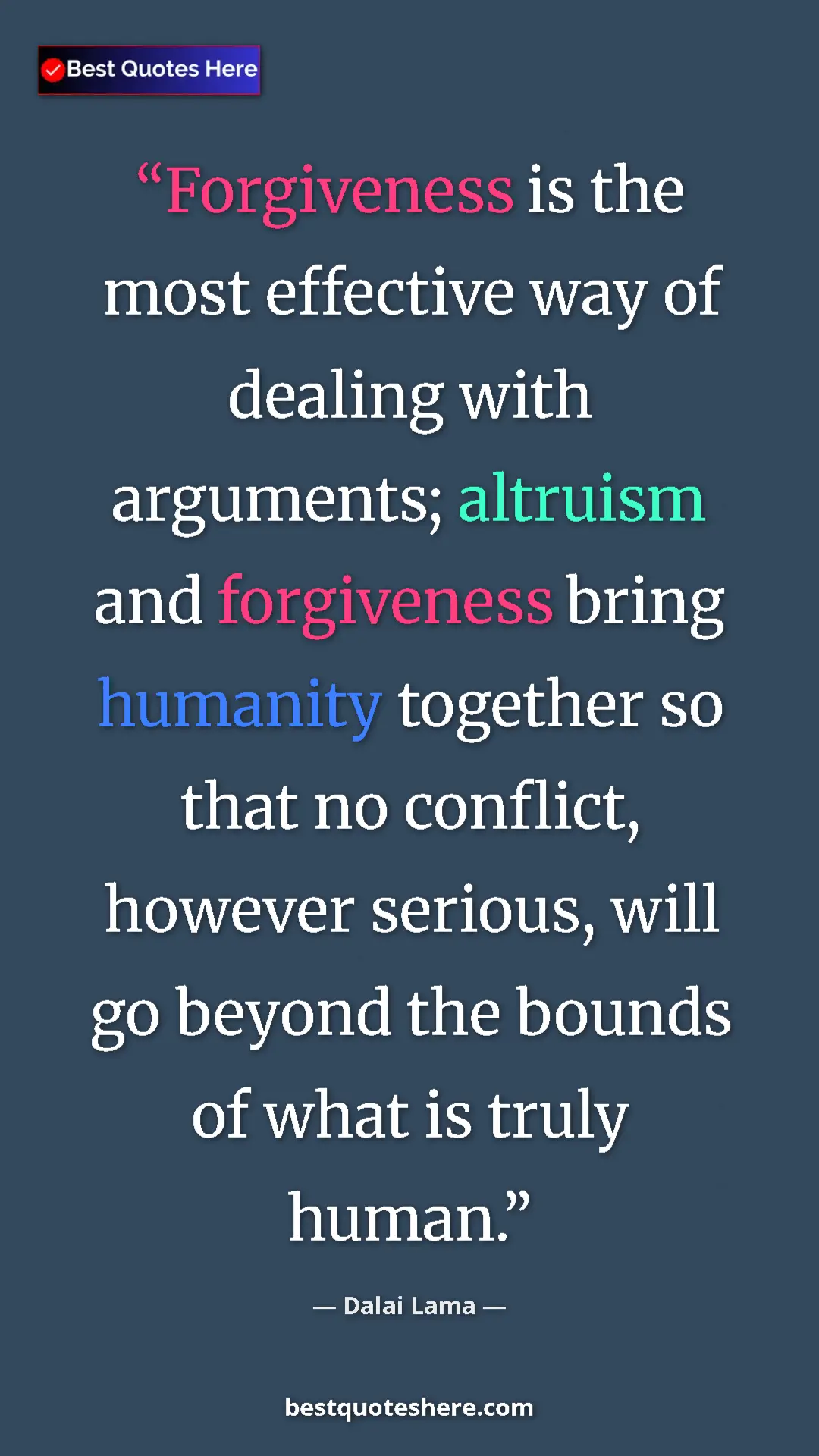 Pinterest quote poster by Dalai Lama: "Forgiveness is the most effective way of dealing with..."