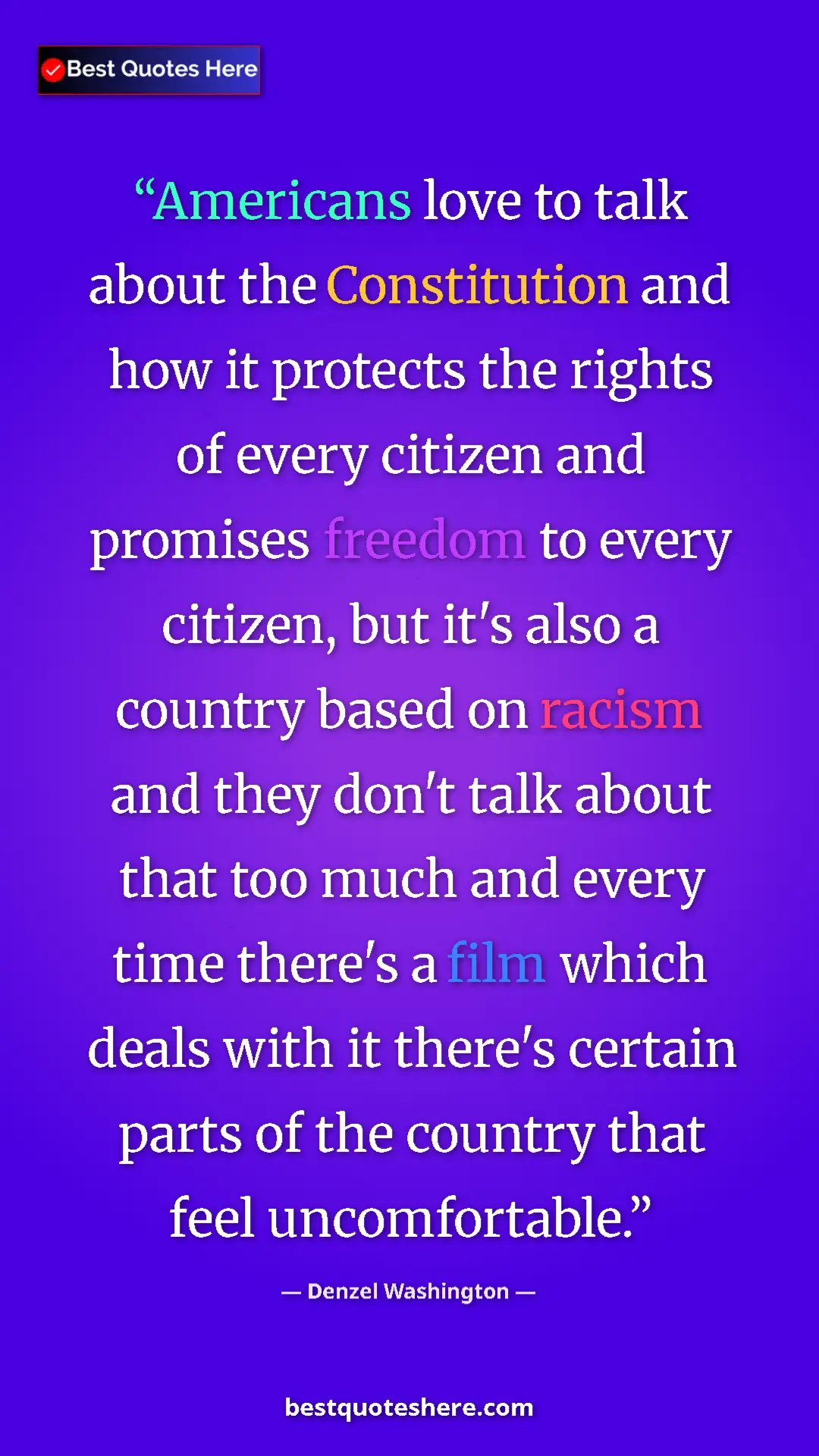 Denzel Washington Quote Card: "Americans love to talk about the Constitution and how it..." Pinterest quote poster by Denzel Washington: "Americans love to talk about the Constitution and how it..."