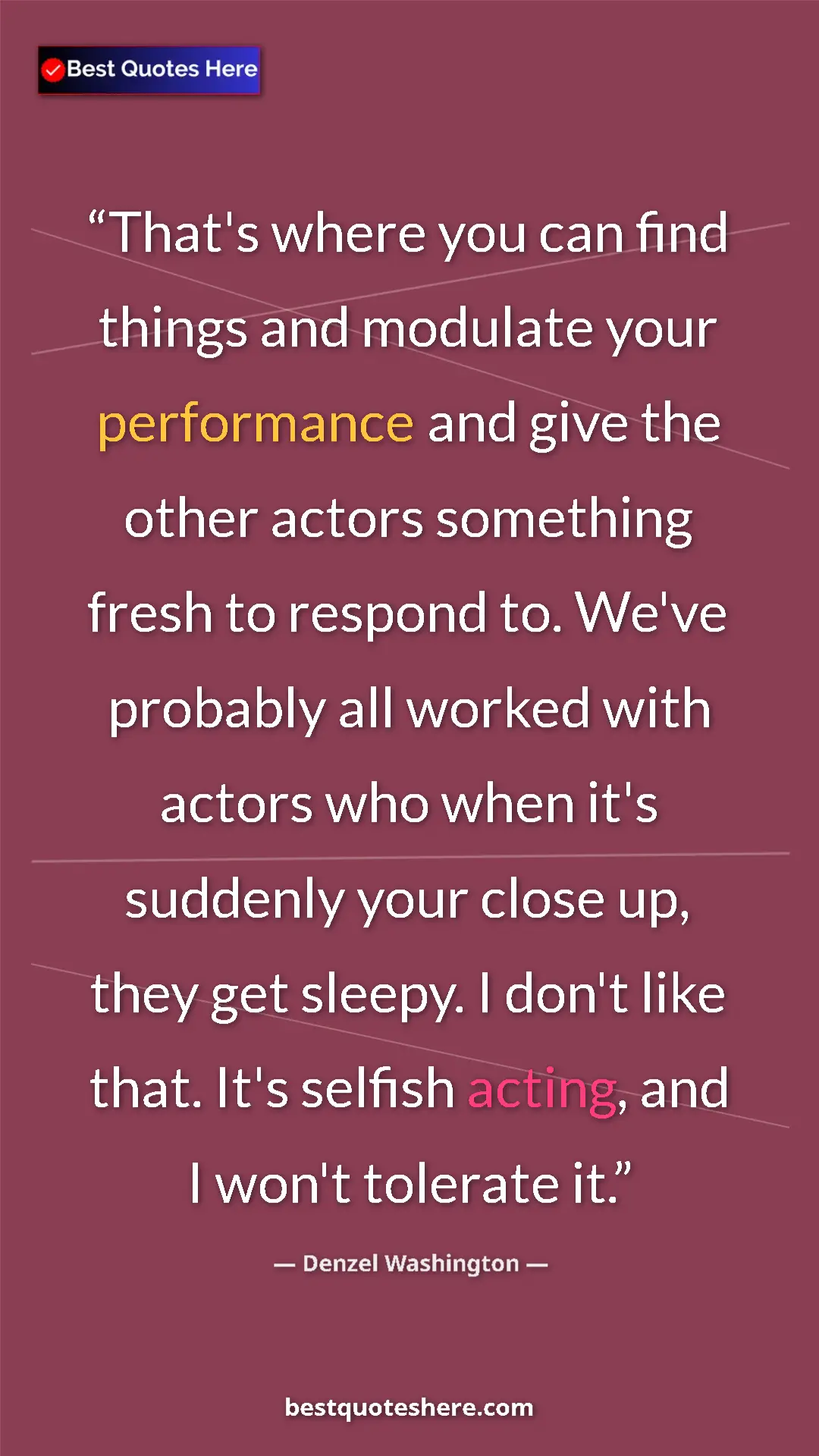 Denzel Washington Quote Card: "That's where you can find things and modulate your..." Pinterest quote poster by Denzel Washington: "That's where you can find things and modulate your..."