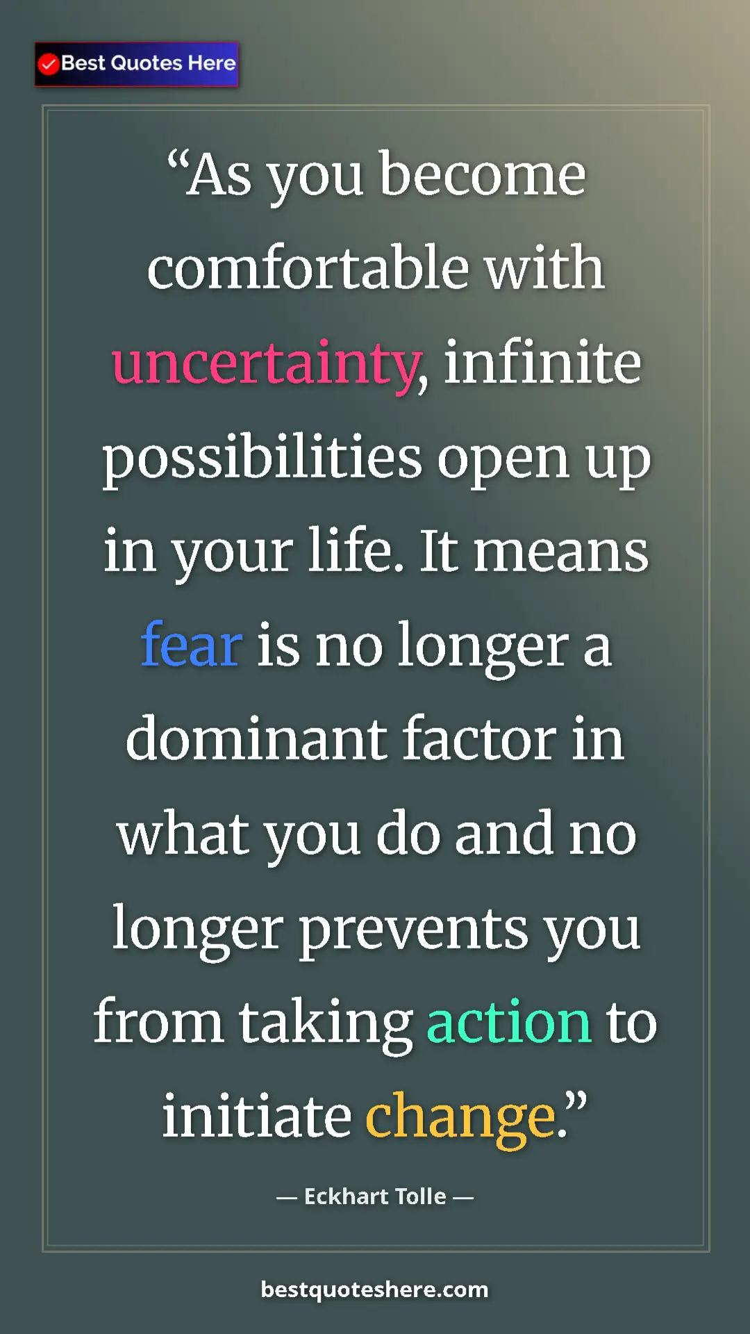Eckhart Tolle Quote Card: "As you become comfortable with uncertainty, infinite..." Pinterest quote poster by Eckhart Tolle: "As you become comfortable with uncertainty, infinite..."