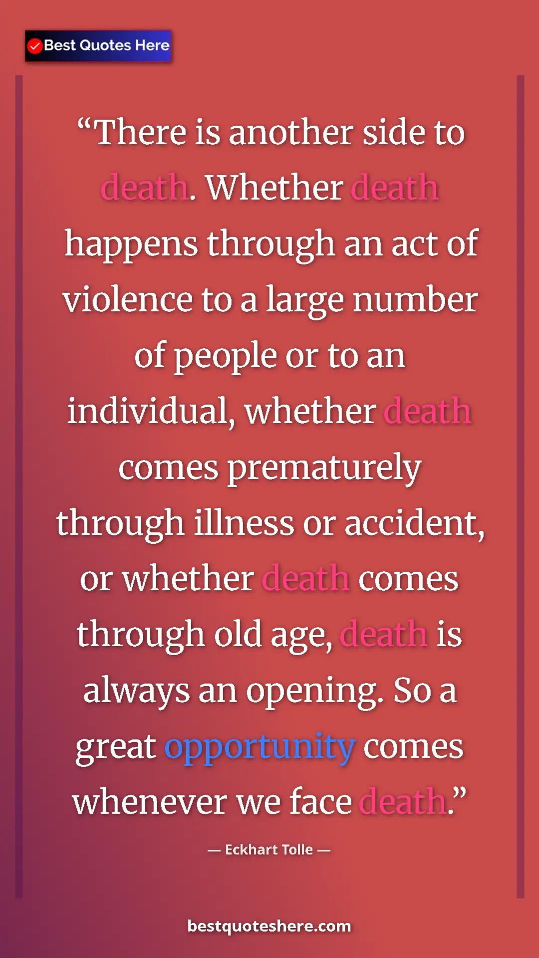 Eckhart Tolle Quote Card: "There is another side to death. Whether death happens..." Pinterest quote poster by Eckhart Tolle: "There is another side to death. Whether death happens..."
