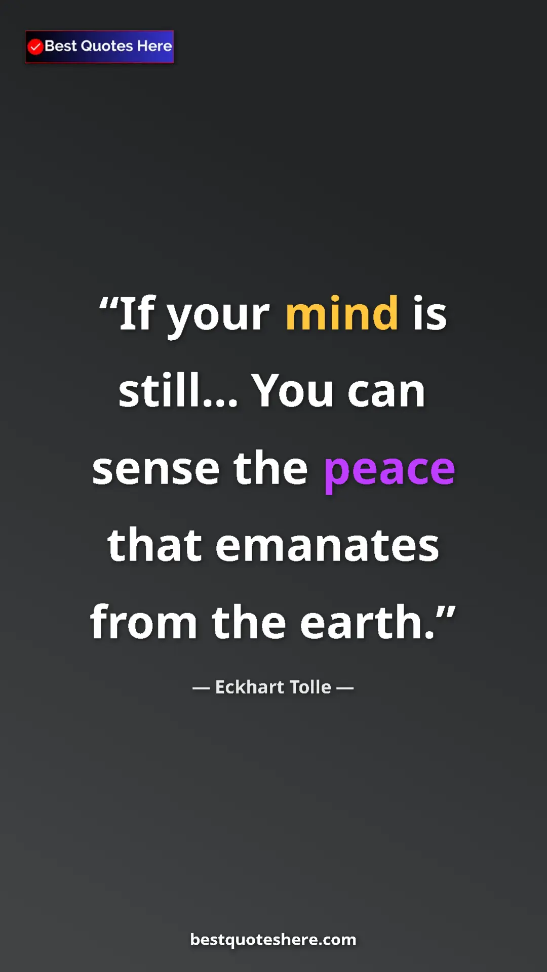 Eckhart Tolle Quote Card: "If your mind is still... You can sense the peace that..." Pinterest quote poster by Eckhart Tolle: "If your mind is still... You can sense the peace that..."