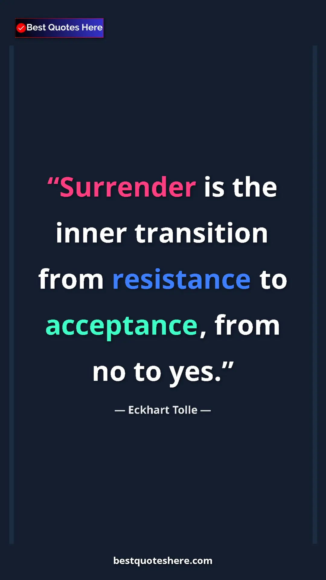 Eckhart Tolle Quote Card: "Surrender is the inner transition from resistance to..." Pinterest quote poster by Eckhart Tolle: "Surrender is the inner transition from resistance to..."