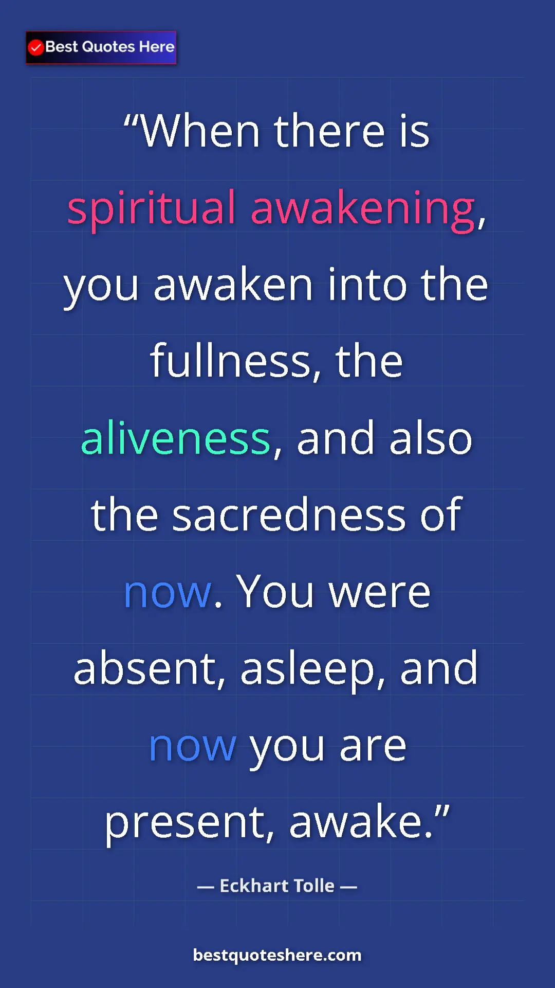 Eckhart Tolle Quote Card: "When there is spiritual awakening, you awaken into the..." Pinterest quote poster by Eckhart Tolle: "When there is spiritual awakening, you awaken into the..."