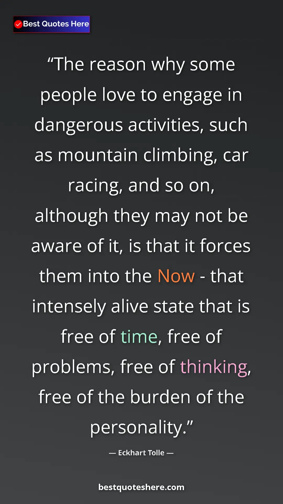 Eckhart Tolle Quote Card: "The reason why some people love to engage in dangerous..." Pinterest quote poster by Eckhart Tolle: "The reason why some people love to engage in dangerous..."