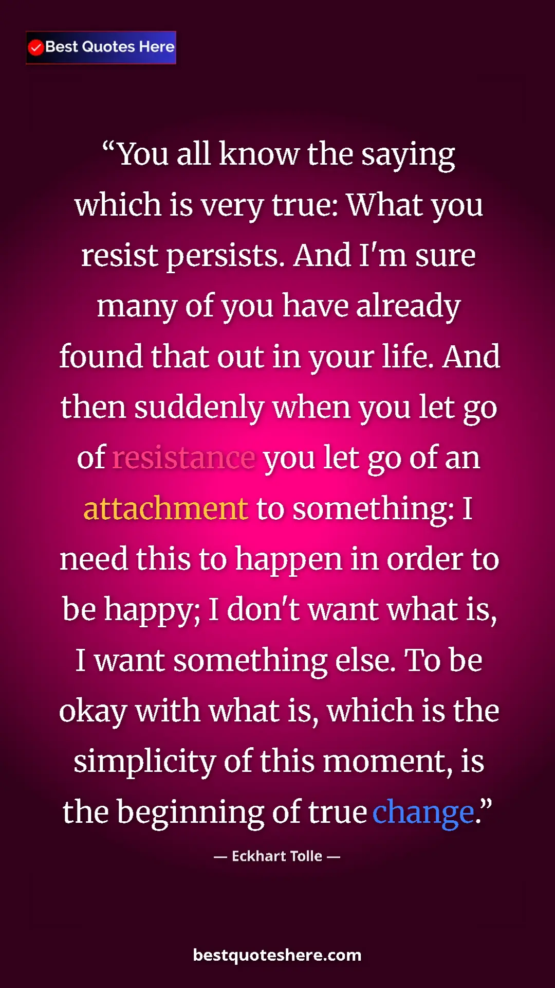 Eckhart Tolle Quote Card: "You all know the saying which is very true: What you resist..." Pinterest quote poster by Eckhart Tolle: "You all know the saying which is very true: What you resist..."