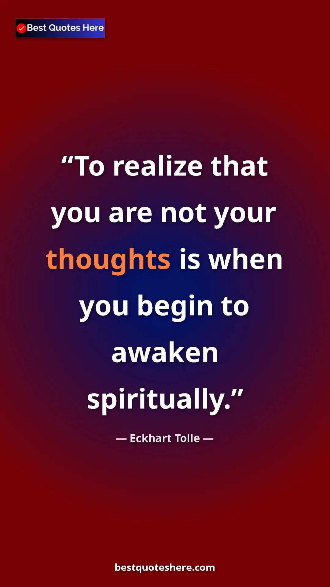 Eckhart Tolle Quote Card: "To realize that you are not your thoughts is when you begin..." Pinterest quote poster by Eckhart Tolle: "To realize that you are not your thoughts is when you begin..."