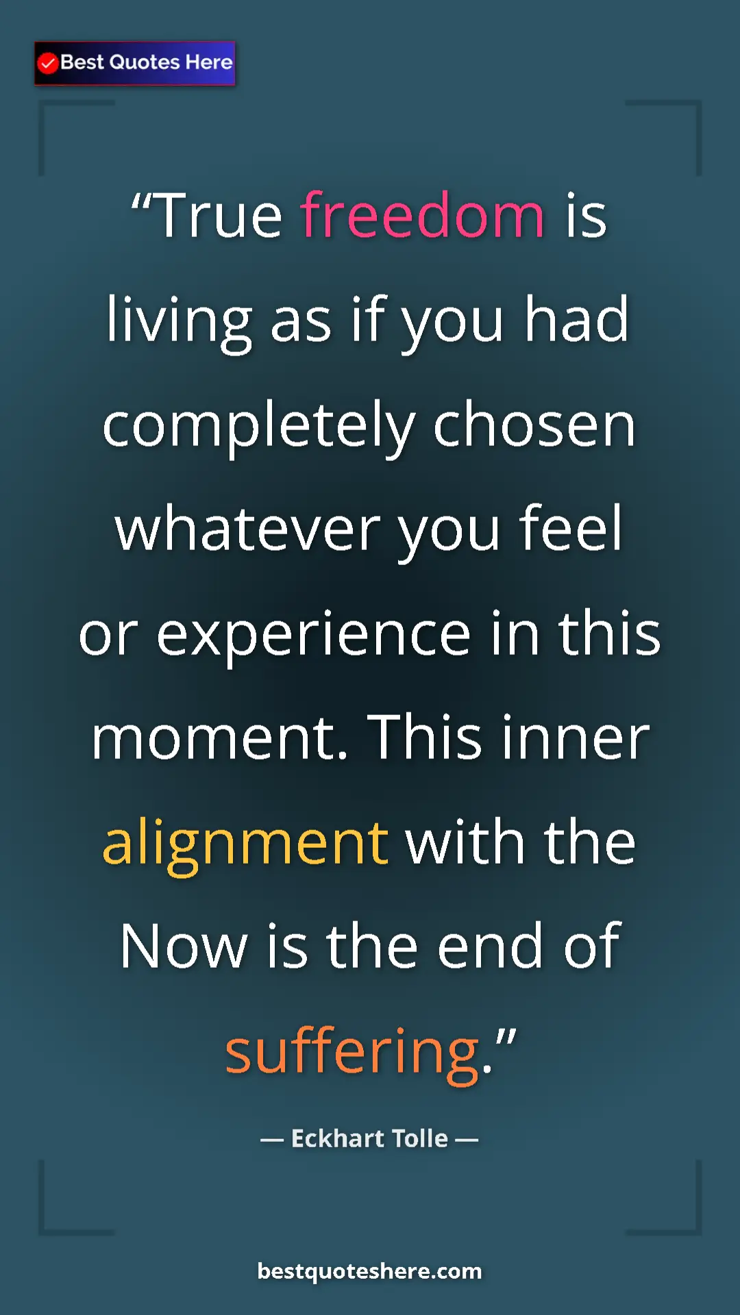 Eckhart Tolle Quote Card: "True freedom is living as if you had completely chosen..." Pinterest quote poster by Eckhart Tolle: "True freedom is living as if you had completely chosen..."