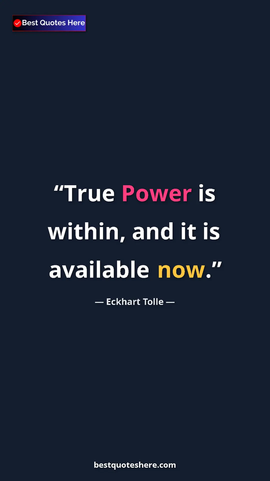 Eckhart Tolle Quote Card: "True Power is within, and it is available now." Pinterest quote poster by Eckhart Tolle: "True Power is within, and it is available now."