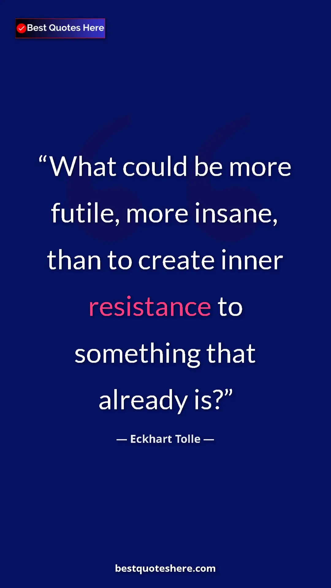 Eckhart Tolle Quote Card: "What could be more futile, more insane, than to create..." Pinterest quote poster by Eckhart Tolle: "What could be more futile, more insane, than to create..."