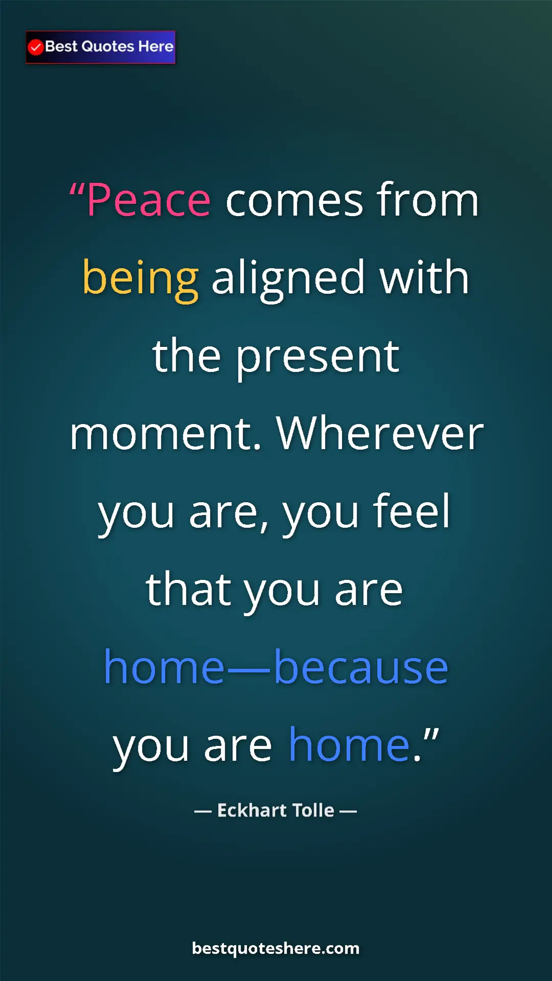 Eckhart Tolle Quote Card: "Peace comes from being aligned with the present moment...." Pinterest quote poster by Eckhart Tolle: "Peace comes from being aligned with the present moment...."
