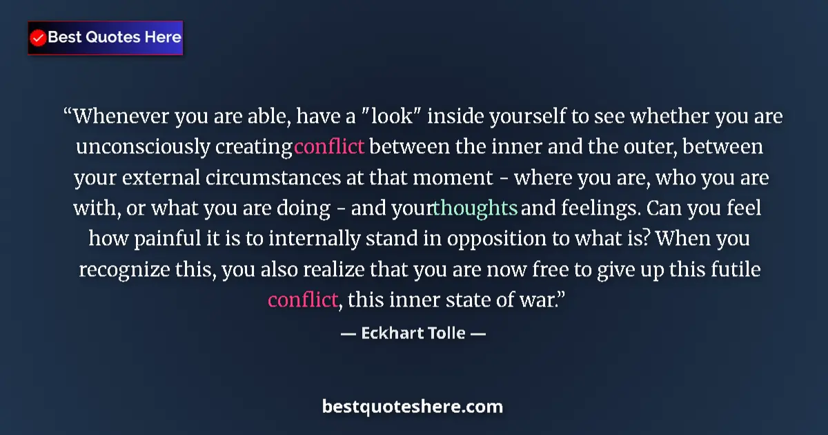 Quote by Eckhart Tolle: Whenever you are able, have a 