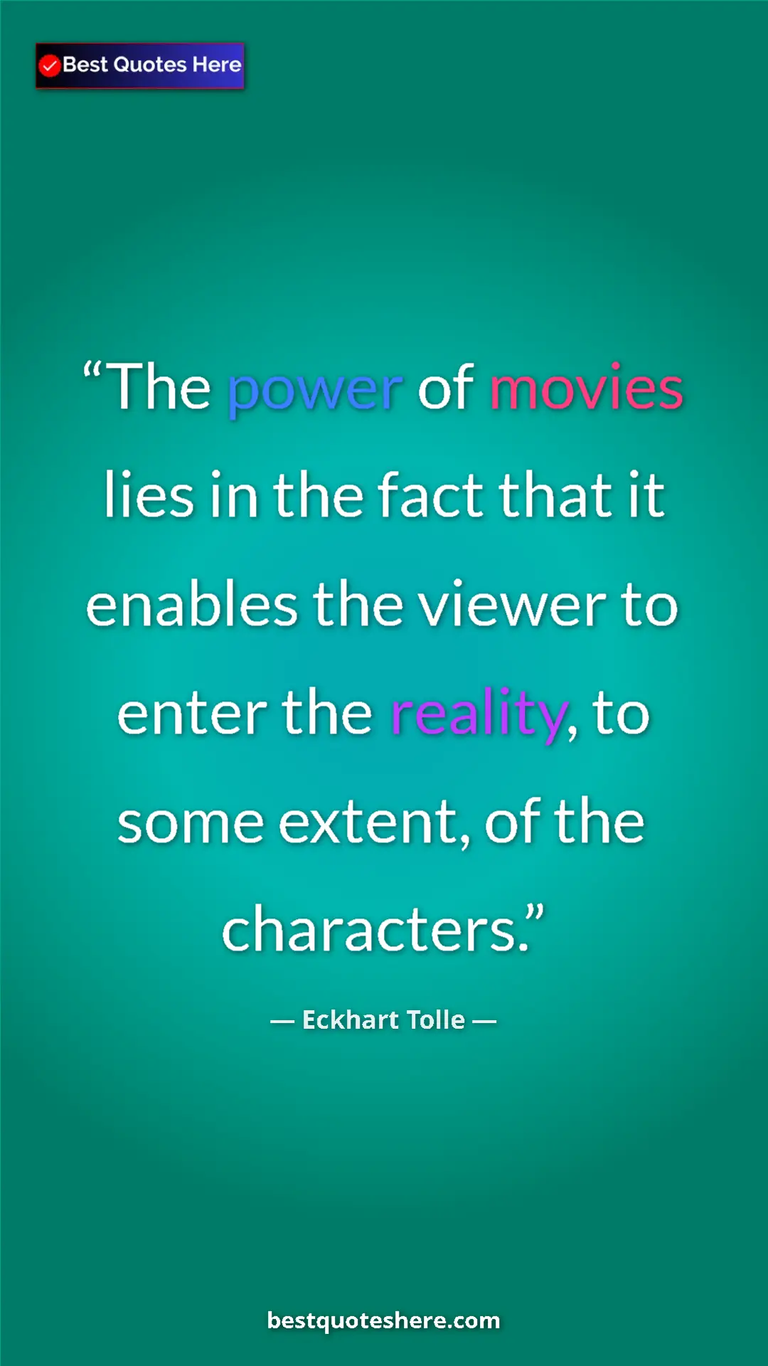 Eckhart Tolle Quote Card: "The power of movies lies in the fact that it enables the..." Pinterest quote poster by Eckhart Tolle: "The power of movies lies in the fact that it enables the..."