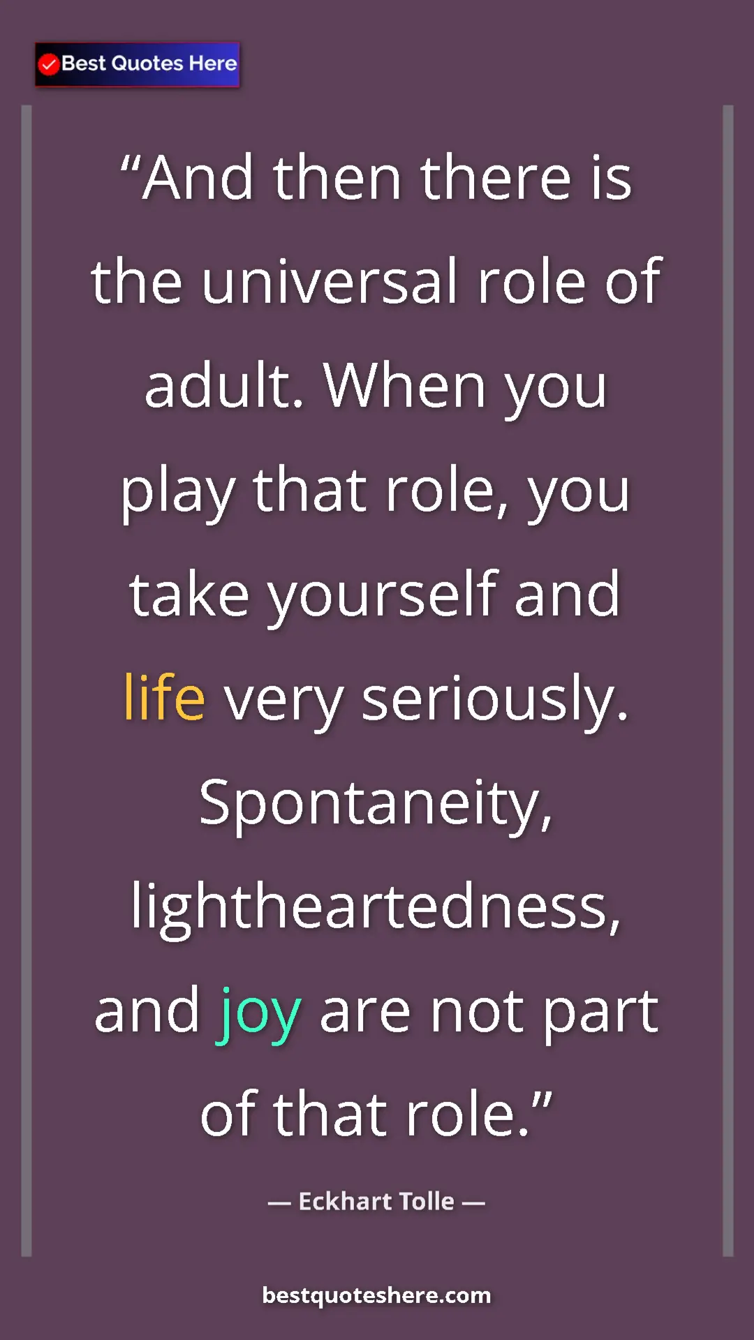 Eckhart Tolle Quote Card: "And then there is the universal role of adult. When you play" Pinterest quote poster by Eckhart Tolle: "And then there is the universal role of adult. When you play"
