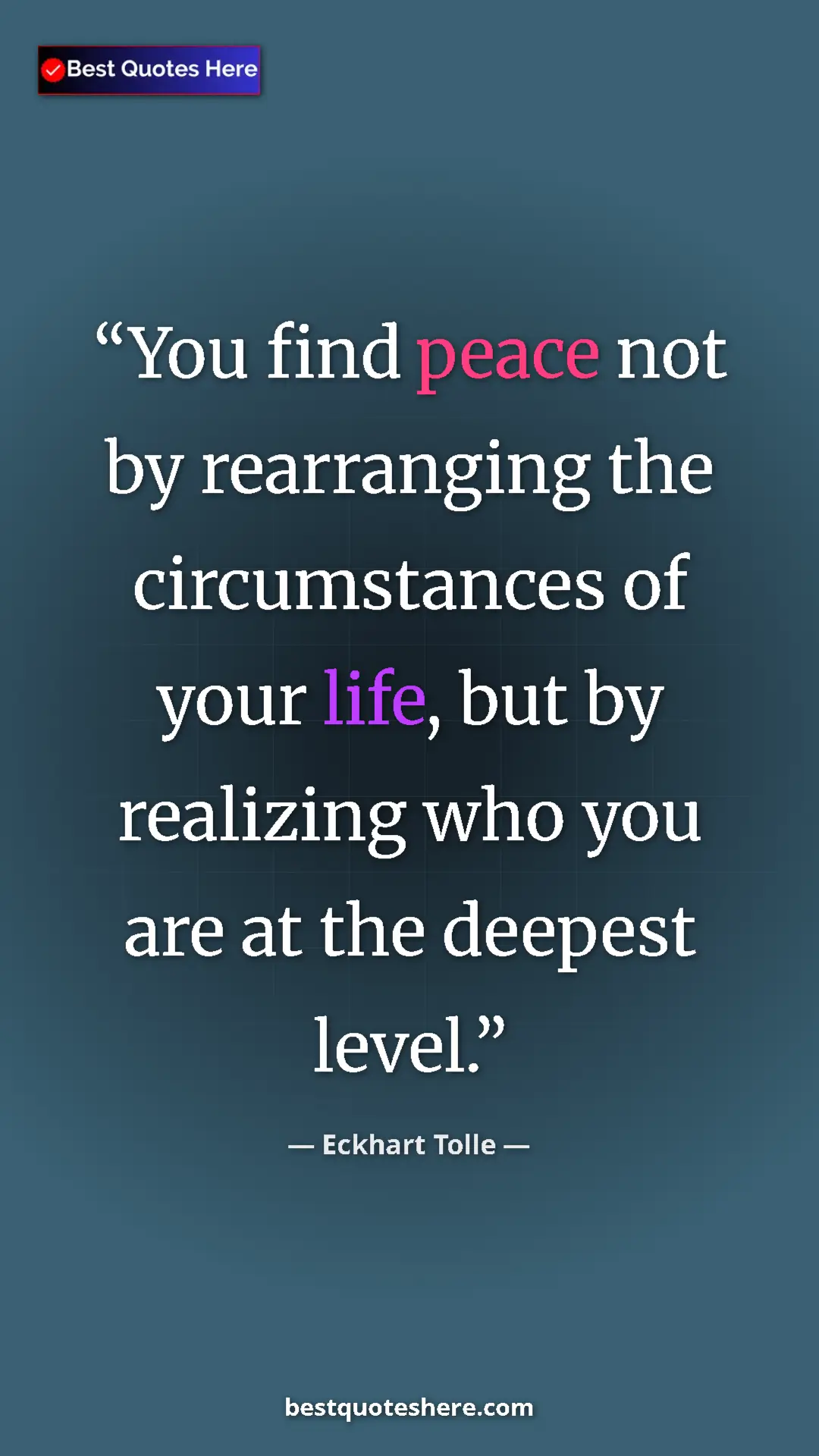 Eckhart Tolle Quote Card: "You find peace not by rearranging the circumstances of your..." Pinterest quote poster by Eckhart Tolle: "You find peace not by rearranging the circumstances of your..."