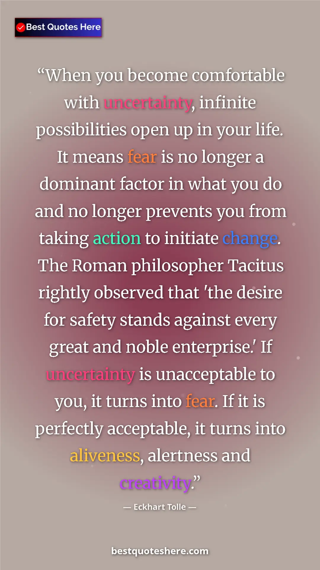 Eckhart Tolle Quote Card: "When you become comfortable with uncertainty, infinite..." Pinterest quote poster by Eckhart Tolle: "When you become comfortable with uncertainty, infinite..."
