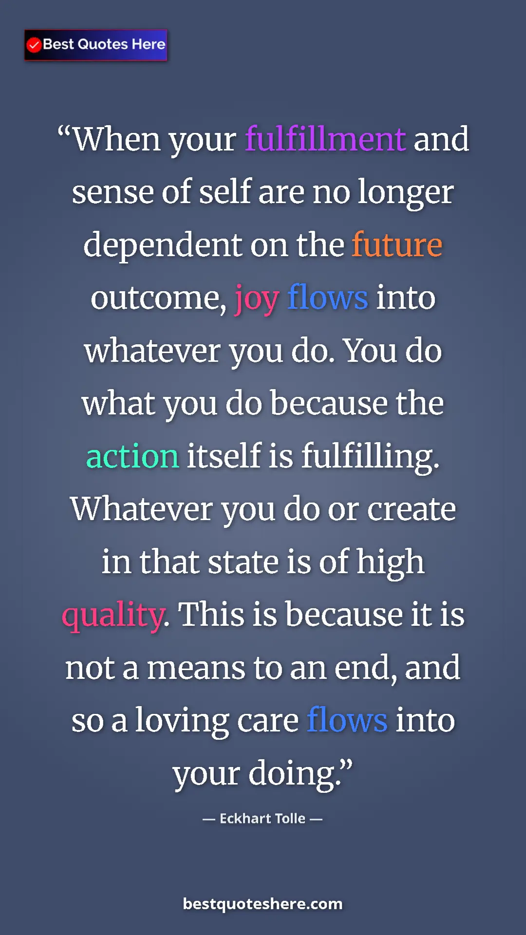 Eckhart Tolle Quote Card: "When your fulfillment and sense of self are no longer..." Pinterest quote poster by Eckhart Tolle: "When your fulfillment and sense of self are no longer..."